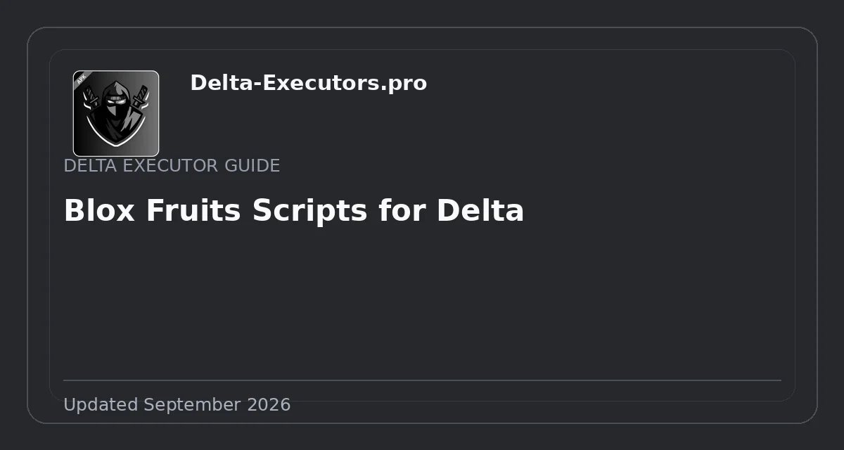 Blox Fruits Scripts for Delta