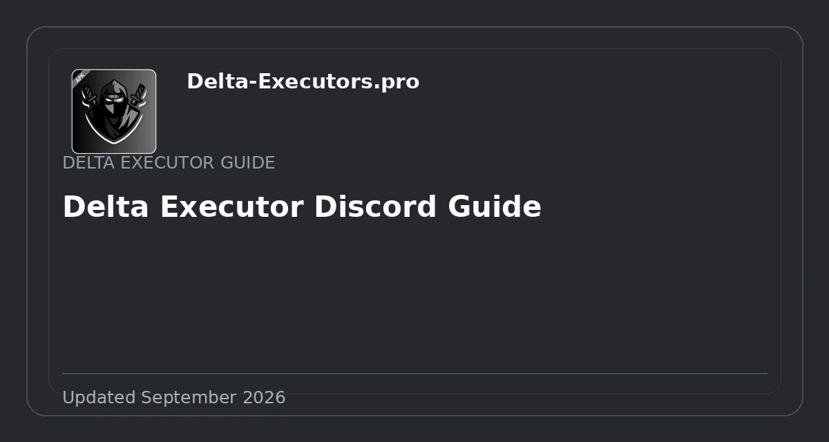 Delta Executor Discord Guide