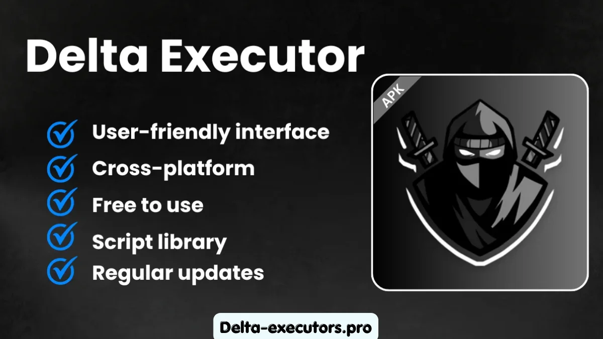 Delta Executor Features — Delta-Executors.pro